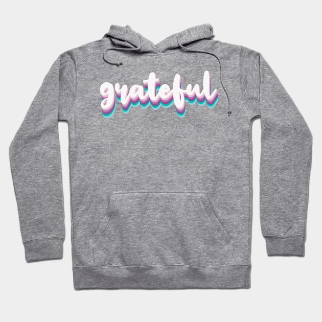 Grateful Hoodie by Jande Summer